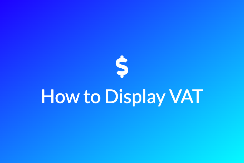 How to Display VAT-Inclusive and VAT-Exclusive Prices in Shopify